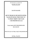 Tóm tắt Luận văn Thạc sĩ Quản trị kinh doanh: Quản trị quan hệ khách hàng tại ngân hàng TMCP Đầu tư và Phát triển Việt Nam - Chi nhánh Gia Lai