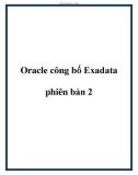 Oracle công bố Exadata phiên bản 2.