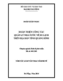 Tóm tắt Luận văn Thạc sĩ Kinh tế: Hoàn thiện quản lý nhà nước về du lịch trên địa bàn tỉnh Quảng Bình