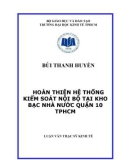 Luận văn Thạc sĩ Kinh tế: Hoàn thiện hệ thống kiểm soát nội bộ tại Kho bạc nhà nước quận 10 TPHCM