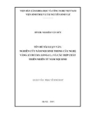 Luận văn Thạc sĩ Sinh học: Nghiên cứu nấm nội sinh trong cây nghệ vàng (Curcuma longa L.) và các hợp chất thiên nhiên từ nấm nội sinh