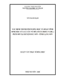 Luận văn Thạc sĩ Hoá học: Xác định thành phần hóa học và hoạt tính sinh học của lá cây Vú bò (Ficus hirta Vahl.) phân bố tại huyện Bắc Sơn-tỉnh Lạng Sơn