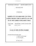 Luận án Tiến sĩ Nông nghiệp: Nghiên cứu xác định nhu cầu năng lượng cho duy trì của bò sữa lai ¾ hf ở các mức khối lượng khác nhau