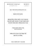 Tóm tắt Luận văn Thạc sĩ Quản lý công: Bồi dưỡng công chức các cơ quan chuyên môn thuộc Ủy ban nhân dân huyện Nông Sơn, tỉnh Quảng Nam