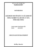 Tóm tắt Luận văn Thạc sĩ Kinh tế: Giải pháp chuyển đổi cơ cấu kinh tế nông nghiệp của huyện Cư Jút