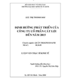 Luận văn Thạc sĩ Kinh tế: Định hướng phát triển của Công ty cổ phần Cát Lợi đến năm 2015