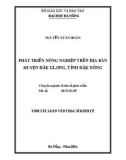 Tóm tắt Luận văn Thạc sĩ Kinh tế: Phát triển nông nghiệp trên địa bàn huyện Đắk Glong, tỉnh Đắk Nông