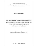 Luận văn Thạc sĩ Kinh tế: Tác động phong cách lãnh đạo tích hợp đến động lực phụng sự công của cán bộ, công chức trên địa bàn Quận 10, Thành phố Hồ Chí Minh