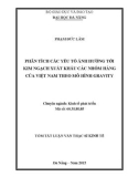 Tóm tắt Luận văn Thạc sĩ Kinh tế: Phân tích các yếu tố ảnh hưởng tới kim ngạch xuất khẩu các nhóm hàng của Việt Nam theo mô hình Gravity