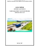 Giáo trình Luật Kinh tế (Nghề Khai thác vận tải đường bộ - Trình độ Trung cấp) - CĐ GTVT Trung ương I