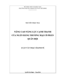 Luận văn Thạc sĩ Kinh tế: Nâng cao năng lực cạnh tranh của Ngân hàng thương mại cổ phần Quân Đội