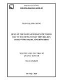 Tóm tắt Luận văn Thạc sĩ Quản lý kinh tế: Quản lý chi Ngân sách nhà nước trong đầu tư xây dựng cơ bản trên địa bàn huyện Vĩnh Thạnh, tỉnh Bình Định