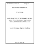 Luận văn Thạc sĩ Quản lý công: Quản lý nhà nước về thi đua, khen thưởng trong các cơ sở giáo dục nghề nghiệp công lập trên địa bàn tỉnh Đắk Lắk