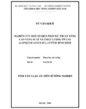 Tóm tắt Luận án tiến sĩ Nông nghiệp: Nghiên cứu một số biện pháp kỹ thuật nhằm nâng cao năng suất và chất lượng ớt cay (Capsicum Annuum L.) ở tỉnh Bình Định