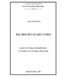 Luận văn Thạc sĩ Ngôn ngữ văn học và Văn học Việt Nam: Đặc điểm bút ký Kiều Vượng