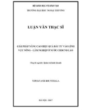 Luận văn Thạc sĩ Quảntrịkinhdoanh: Giải pháp nâng cao hiệu quả đầu tư vào lĩnh vực nông - lâm nghiệp ở nước CHDCND Lào