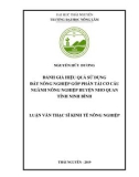 Luận văn Thạc sĩ Kinh tế nông nghiệp: Đánh giá hiệu quả sử dụng đất nông nghiệp góp phần tái cơ cấu ngành nông nghiệp huyện Nho Quan tỉnh Ninh Bình