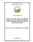 Luận văn Thạc sĩ Khoa học cây trồng: Nghiên cứu khả năng sinh trưởng và phát triển của một số giống lúa chất lượng mới tại huyện Mỹ Đức, Hà Nội