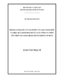 Luận văn Thạc sĩ Kinh tế: Mối quan hệ giữa tỷ lệ sở hữu của ban giám đốc và hiệu quả kinh doanh của các công ty niêm yết trên Sàn giao dịch chứng khoán Tp.HCM