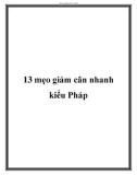 13 mẹo giảm cân nhanh kiểu Pháp