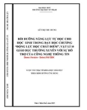 Tóm tắt luận văn Thạc sĩ Khoa học Giáo dục: Bồi dưỡng năng lực tự học cho học sinh trong dạy học chương “Động lực học chất điểm”, Vật lí 10 giáo dục thường xuyên với sự hỗ trợ của công nghệ thông tin