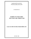 Luận án Tiến sĩ Công nghệ thông tin: Nghiên cứu phát hiện mẫu chất liệu trong ảnh