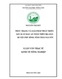 Luận văn Thạc sĩ Kinh tế nông nghiệp: Thực trạng và giải pháp phát triển sản xuất rau an toàn trên địa bàn huyện Phú Bình, tỉnh Thái Nguyên