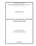 Luận văn Thạc sĩ Văn học dân gian: Khảo sát tục ngữ cổ truyền về Thái Bình từ góc nhìn văn hóa