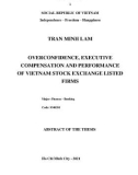 Abstract of the thesis Dinance - Banking: Overconfidence, executive compensation and performance of Vietnam stock exchange listed firms