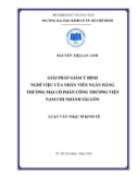 Luận văn Thạc sĩ Kinh tế: Giải pháp giảm ý định nghỉ việc của nhân viên Ngân hàng thương mại cổ phần Công thương Việt Nam chi nhánh Sài Gòn