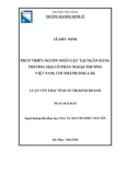 Luận văn Thạc sĩ Quản trị kinh doanh: Phát triển nguồn nhân lực tại Ngân hàng thương mại cổ phần Ngoại thương, chi nhánh Đắk Lắk