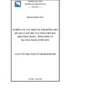 Luận văn Thạc sĩ Quản trị kinh doanh: Nghiên cứu các nhân tố ảnh hưởng đến kết quả làm việc của nhân viên ban Khai thác mạng - Tổng công ty Hạ tầng mạng (VNPT - NET)