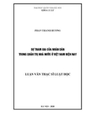 Luận văn Thạc sĩ Luật học: Sự tham gia của nhân dân trong quản trị nhà nước ở Việt Nam hiện nay