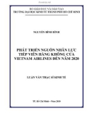 Luận văn Thạc sĩ Kinh tế: Phát triển nguồn nhân lực tiếp viên hàng không của Vietnam Airlines đến năm 2020