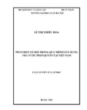 Luận án Tiến sĩ Luật học: Phản biện xã hội trong quá trình xây dựng Nhà nước pháp quyền tại Việt Nam