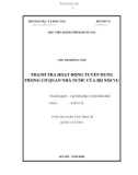 Tóm tắt Luận văn Thạc sĩ Luật Hiến pháp và Luật Hành chính: Thanh tra hoạt động tuyển dụng công chức trong cơ quan nhà nước của Bộ Nội vụ