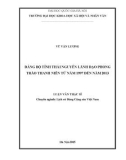 Luận văn Thạc sĩ Lịch sử: Đảng bộ tỉnh Thái Nguyên lãnh đạo phong trào thanh niên từ năm 1997 đến năm 2013