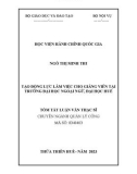 Tóm tắt Luận văn Thạc sĩ Quản lý công: Tạo động lực làm việc cho giảng viên tại Trường Đại học Ngoại ngữ, Đại học Huế