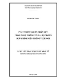 Luận văn Thạc sĩ Quản lý kinh tế: Phát triển nguồn nhân lực công nghệ thông tin tại Tập đoàn Bưu chính Viễn thông Việt Nam