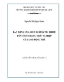 Luận văn Thạc sĩ Kinh tế: Tác động của mức lương tối thiểu đến tình trạng thất nghiệp của lao động trẻ