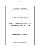 Luận án Tiến sĩ Kinh tế: Động cơ làm việc của nhân viên khối văn phòng ở Việt Nam