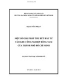 Luận văn Thạc sĩ Kinh tế: Một số giải pháp thu hút đầu tư vào Khu Công Nghiệp Đông Nam của thành phố Hồ Chí Minh