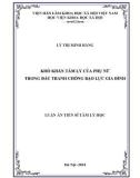 Luận án Tiến sĩ Tâm lý học: Khó khăn tâm lý của phụ nữ trong đấu tranh chống bạo lực gia đình