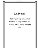 Luận văn: Một số giải pháp tài chính để bảo toàn và nâng cao hiệu quả sử dụng vốn ở Công ty xây dựng số 1