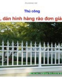 Bài giảng môn Thủ công lớp 1: Cắt, dán hàng rào đơn giản