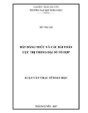 Luận văn Thạc sĩ Toán học: Bất đẳng thức và các bài toán cực trị trong đại số tổ hợp