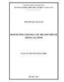 Luận án Tiến sĩ Tâm lý học: Định hướng giáo dục giá trị cho trẻ em trong gia đình