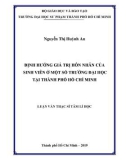 Luận văn Thạc sĩ Tâm lý học: Định hướng giá trị hôn nhân của sinh viên ở một số trường đại học tại thành phố Hồ Chí Minh