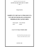 Luận văn Thạc sĩ Khoa học: Nghiên cứu chế tạo và tính chất của vật liệu huỳnh quang Lanthanum Phosphate pha tạp đất hiếm