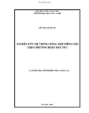 Luận văn Thạc sĩ Hệ thống thông tin: Nghiên cứu hệ thống tổng hợp tiếng nói theo phương pháp học sâu